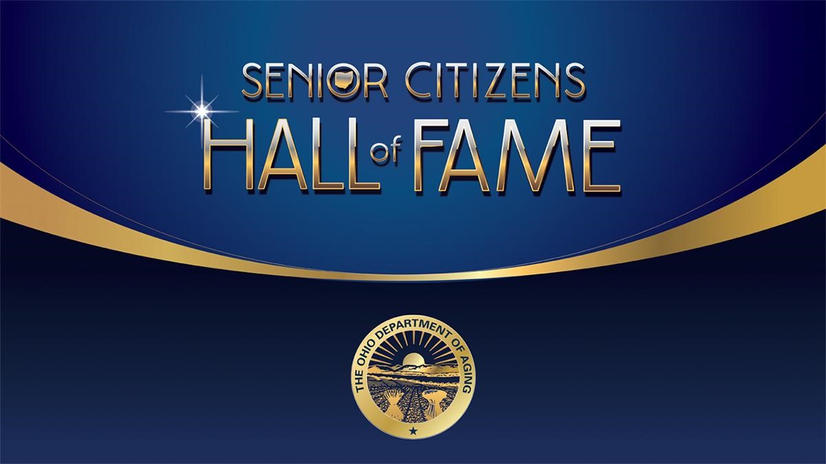 Ohio Department of Aging seeking nominations for Ohio Senior Citizens Hall of Fame